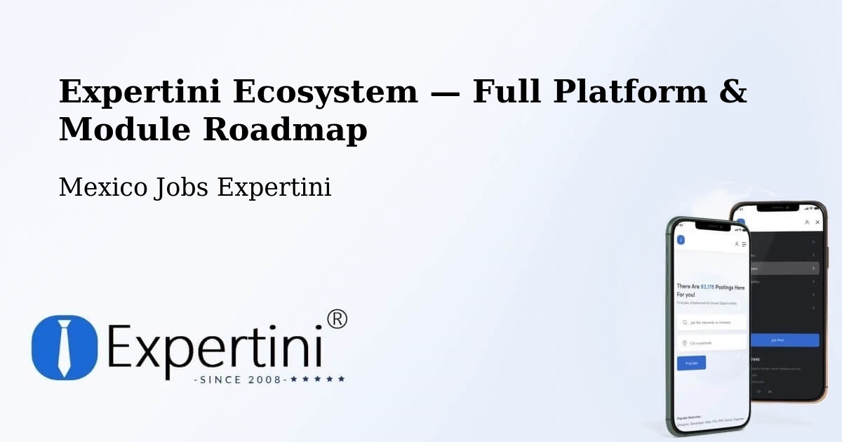 Expertini Ecosystem — Full Platform & Module Roadmap – Libres