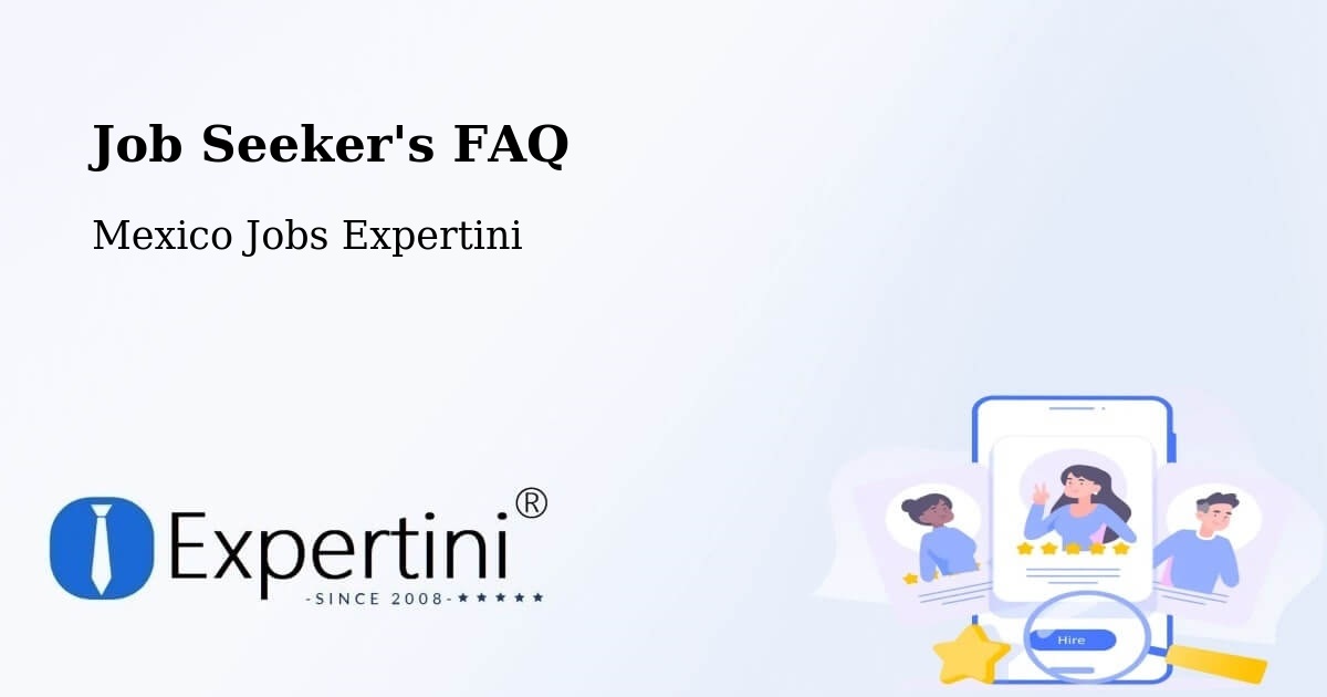Employer FAQ – Libres - Mexico Jobs Expertini