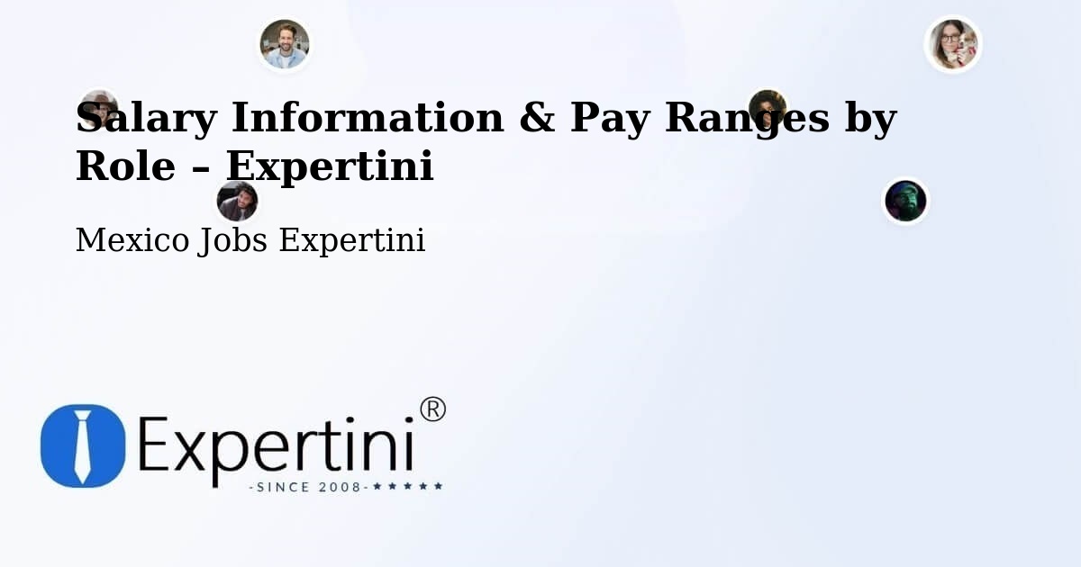 Salary Information & Pay Ranges – Libres - Libres, Mexico Jobs Expertini